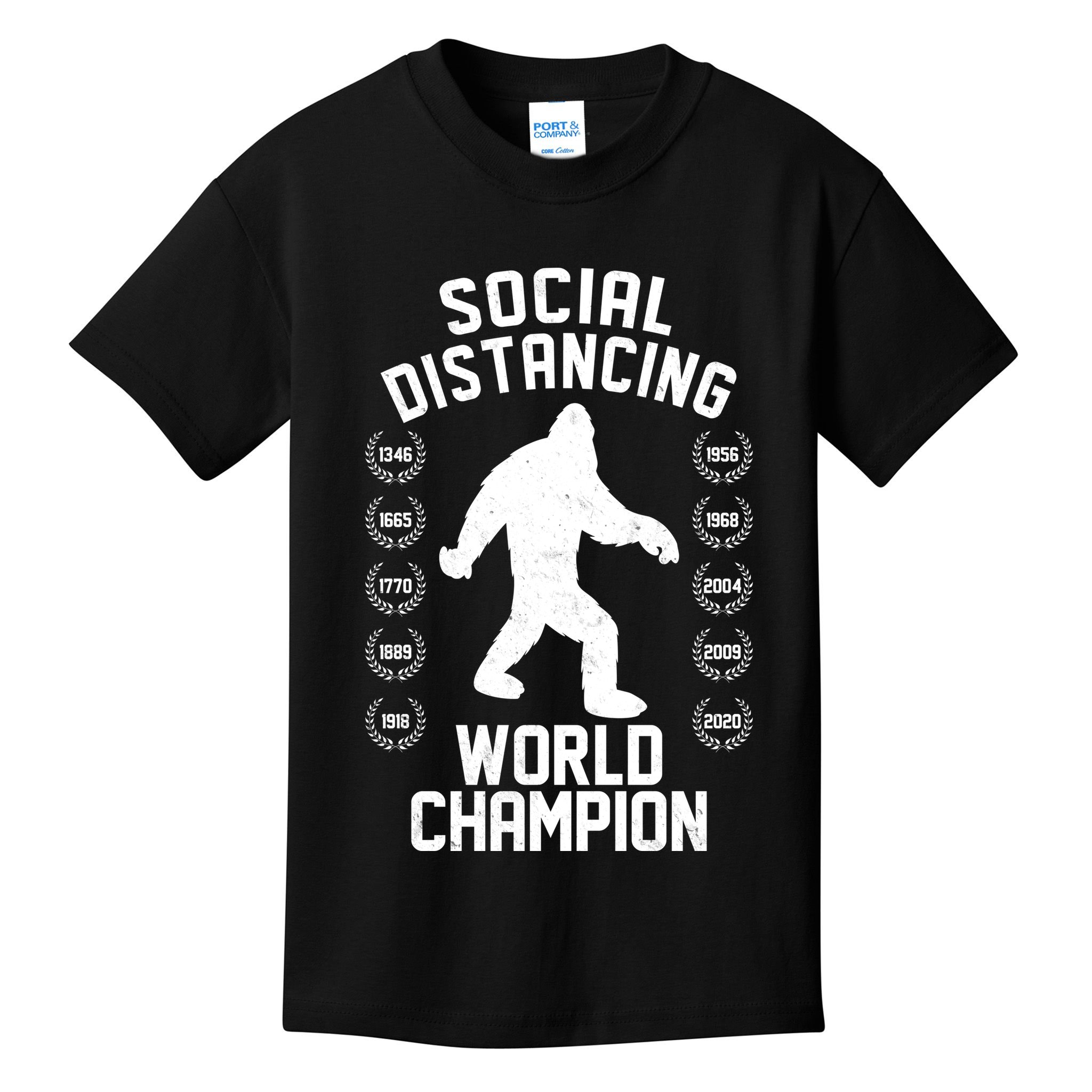 Social Distancing World Champion Sasquatch Kids T-Shirt