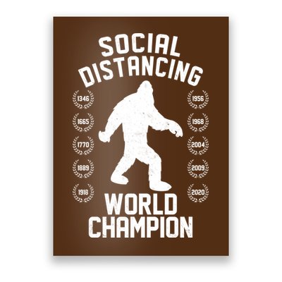 Social Distancing World Champion Sasquatch Poster