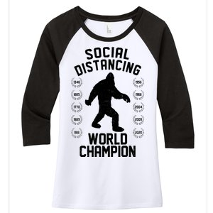 Social Distancing World Champion Sasquatch Women's Tri-Blend 3/4-Sleeve Raglan Shirt