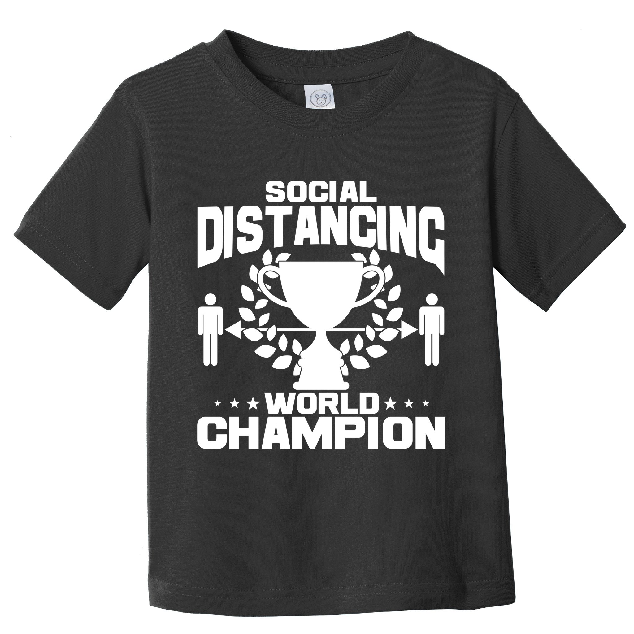 Social Distancing World Champion Trophy Toddler T-Shirt