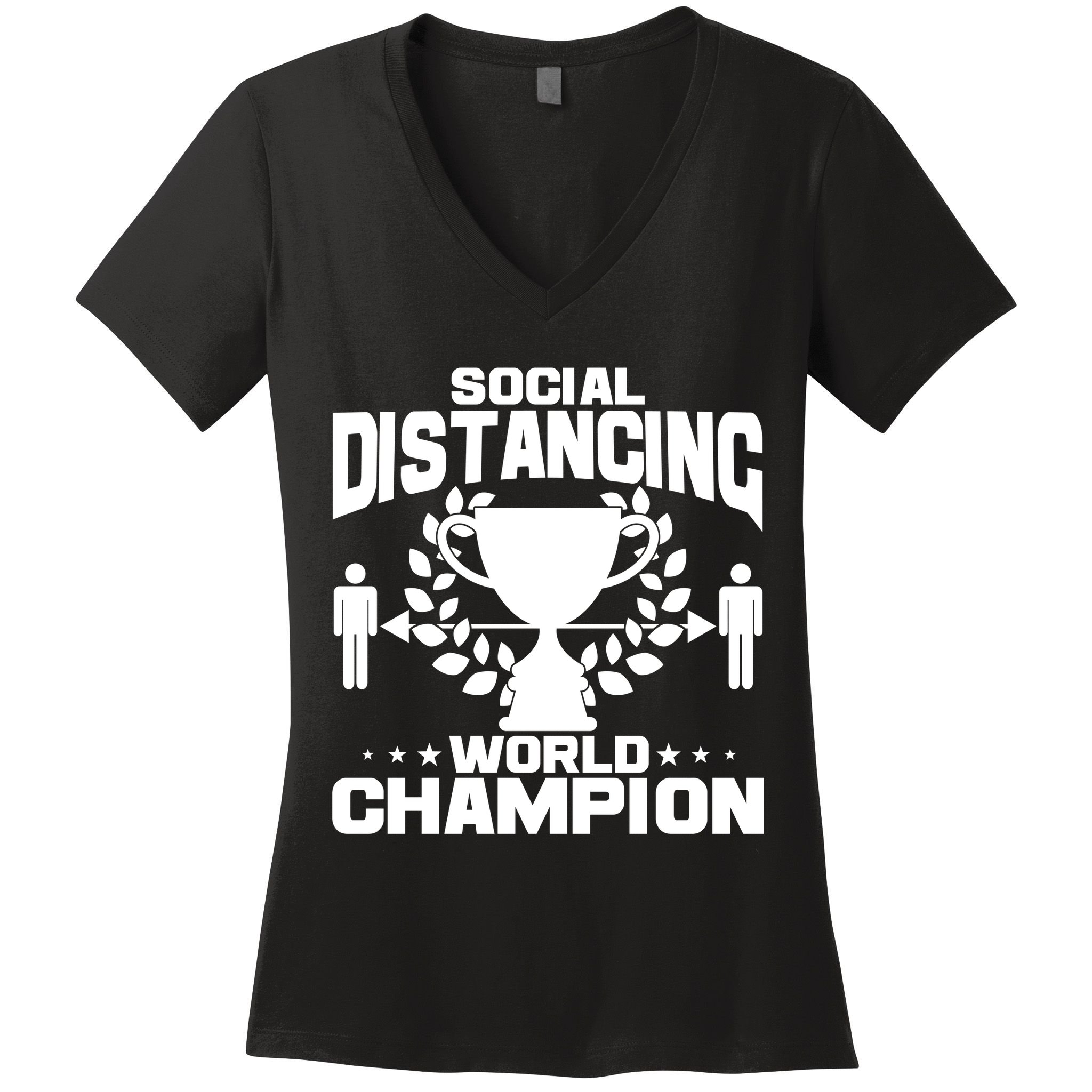 Social Distancing World Champion Trophy Women's V-Neck T-Shirt