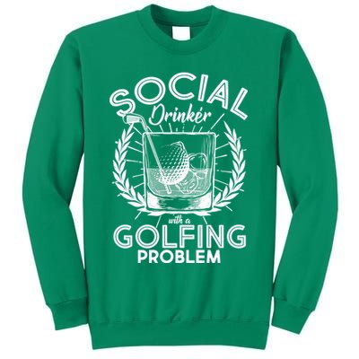 Social Drinker with a Golfing Problem Sweatshirt