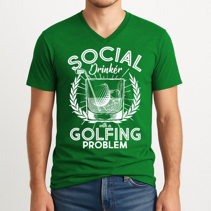 Social Drinker with a Golfing Problem V-Neck T-Shirt