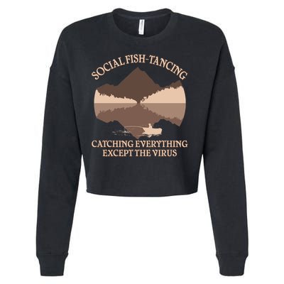 Social Fish-Tancing Funny Social Distancing Cropped Pullover Crew