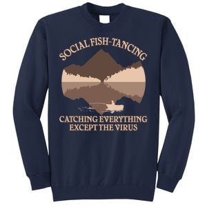 Social Fish-Tancing Funny Social Distancing Tall Sweatshirt