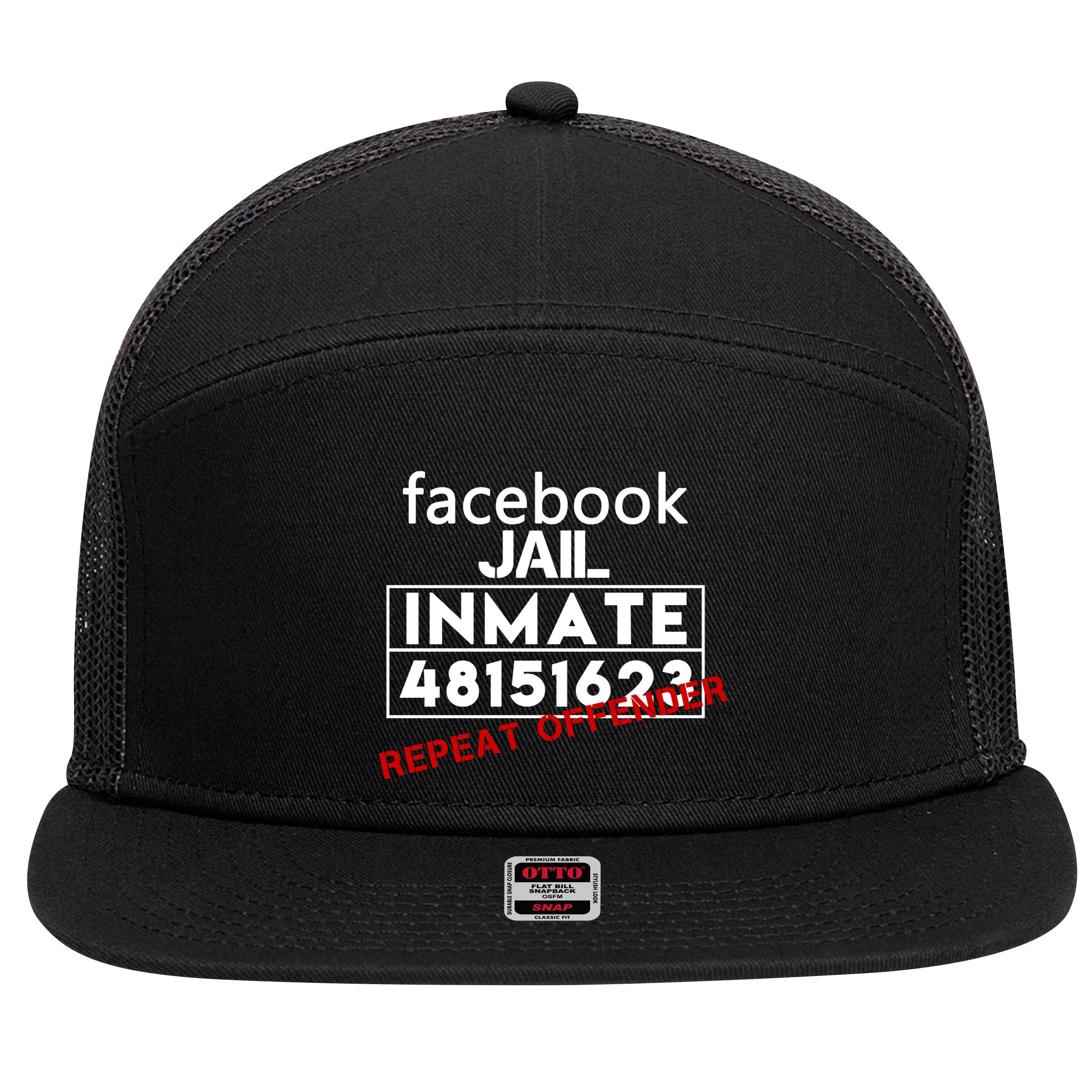 Social Media Jail Inmate Repeat Offender 7 Panel Mesh Trucker Snapback Hat