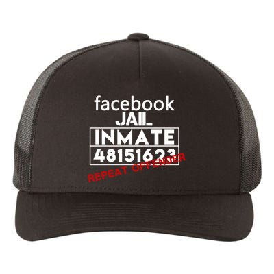 Social Media Jail Inmate Repeat Offender Yupoong Adult 5-Panel Trucker Hat