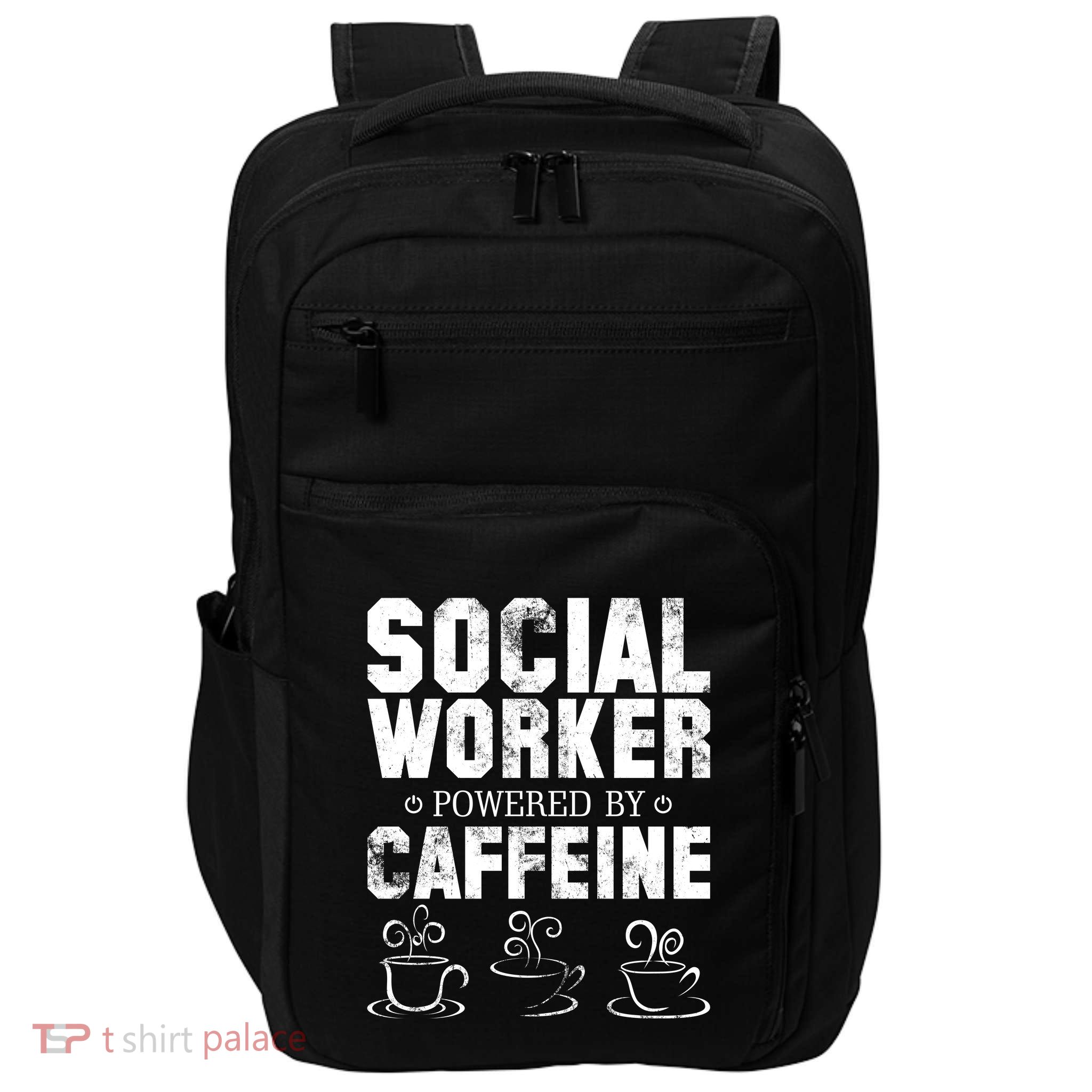 Social Worker Powered By Caffeine Impact Tech Backpack