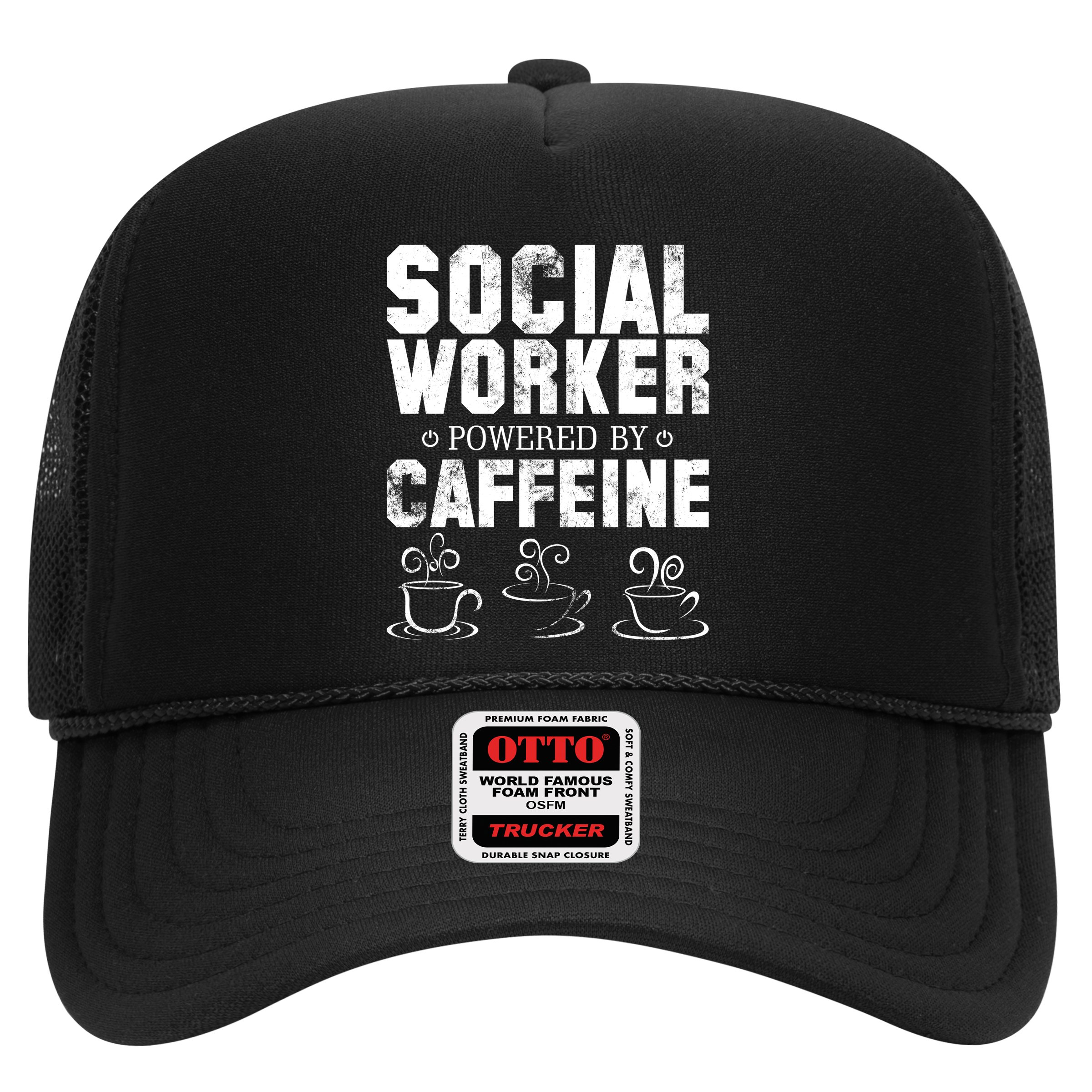 Social Worker Powered By Caffeine Hat
