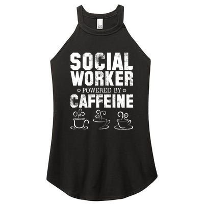 Social Worker Powered By Caffeine Women's Perfect Tri Rocker Tank
