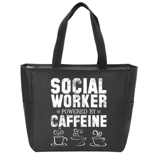 Social Worker Powered By Caffeine Zip Tote Bag