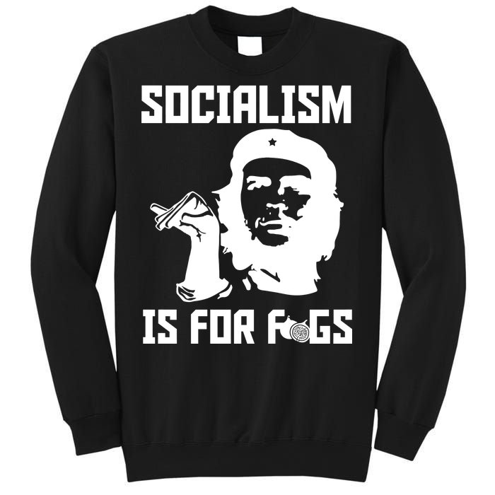 Socialism Is For Figs Sweatshirt