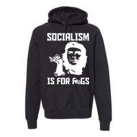 Socialism Is For Figs Premium Hoodie