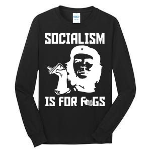 Socialism Is For Figs Tall Long Sleeve T-Shirt