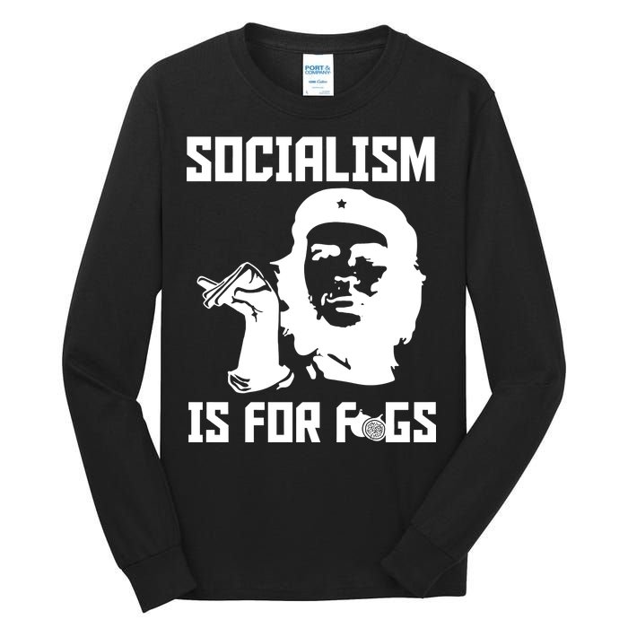 Socialism Is For Figs Tall Long Sleeve T-Shirt