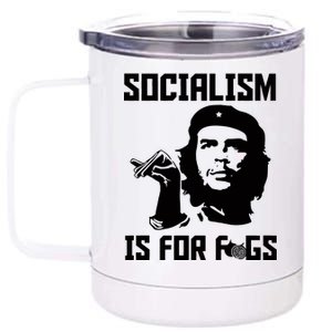 Socialism Is For Figs 12 oz Stainless Steel Tumbler Cup