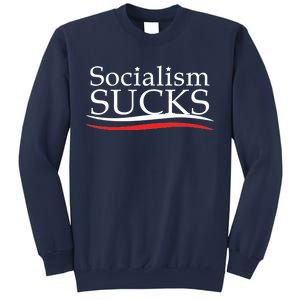 Socialism Sucks Sweatshirt