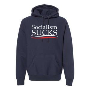 Socialism Sucks Premium Hoodie