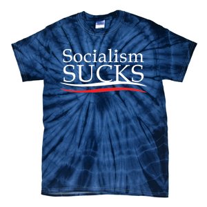 Socialism Sucks Tie-Dye T-Shirt