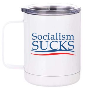 Socialism Sucks 12 oz Stainless Steel Tumbler Cup