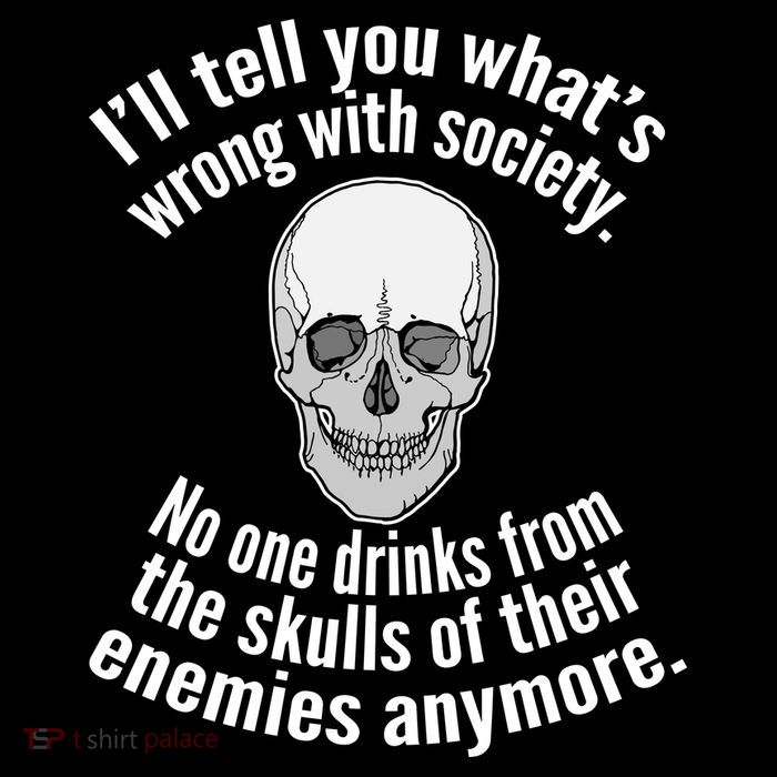 Society No One Drinks From Skulls Of Their Enemies Flexfit Unipanel Trucker Cap