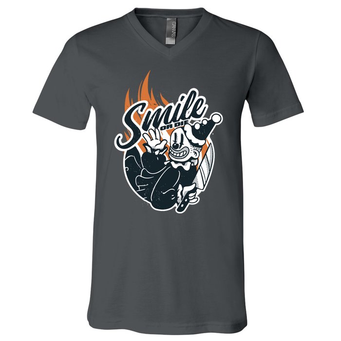 Smile Or Die Scary Clown Halloween V-Neck T-Shirt