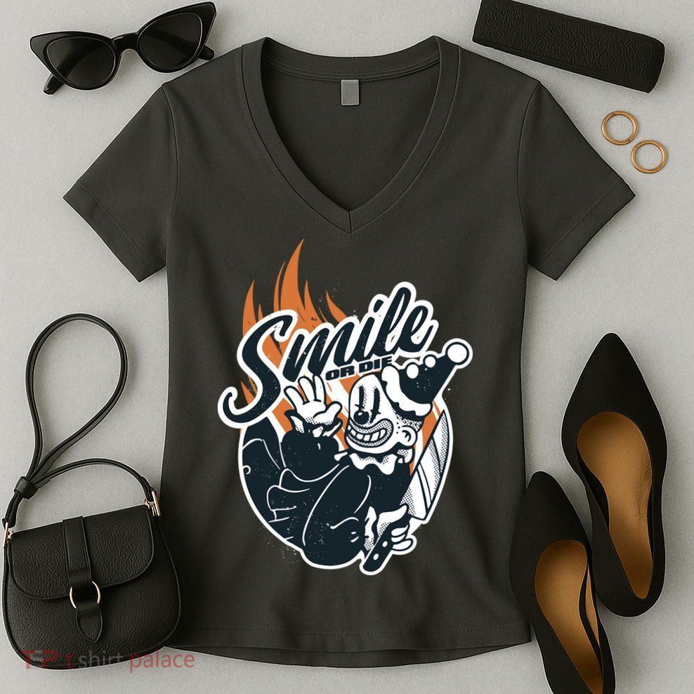 Smile Or Die Scary Clown Halloween Women's V-Neck T-Shirt