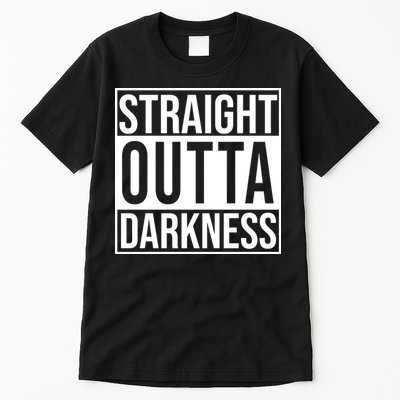 Straight Outta Darkness Tall T-Shirt