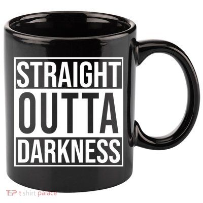 Straight Outta Darkness 11oz C Handle Ceramic Mug