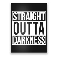 Straight Outta Darkness Poster