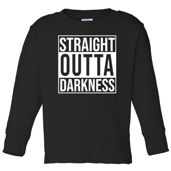 Straight Outta Darkness Toddler Long Sleeve Shirt