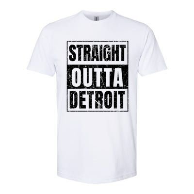 Straight Outta Detroit Michigan Great Gift Softstyle® CVC T-Shirt