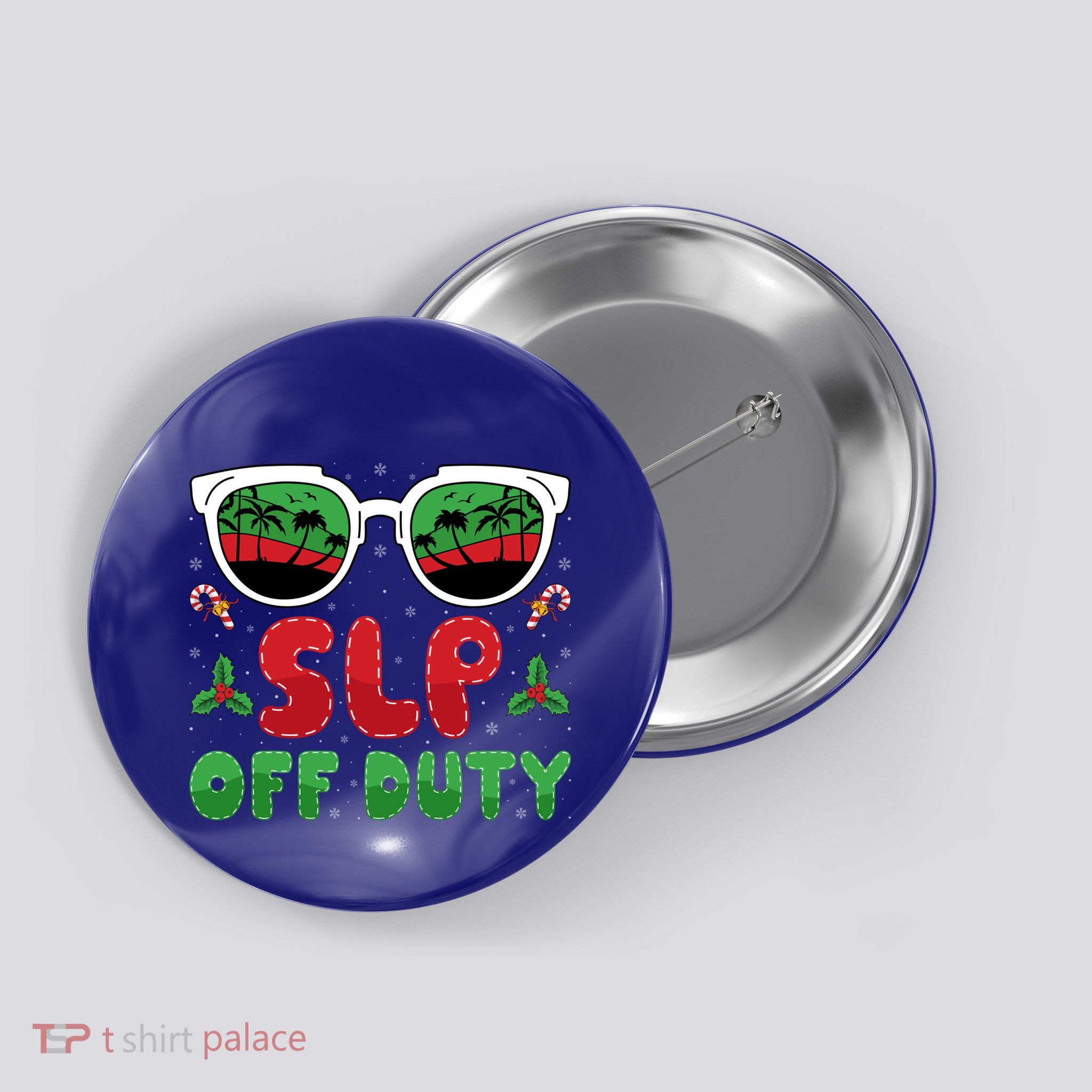 Slp Off Duty Funny Vacation Slp Speech Therapy Christmas Gift Button