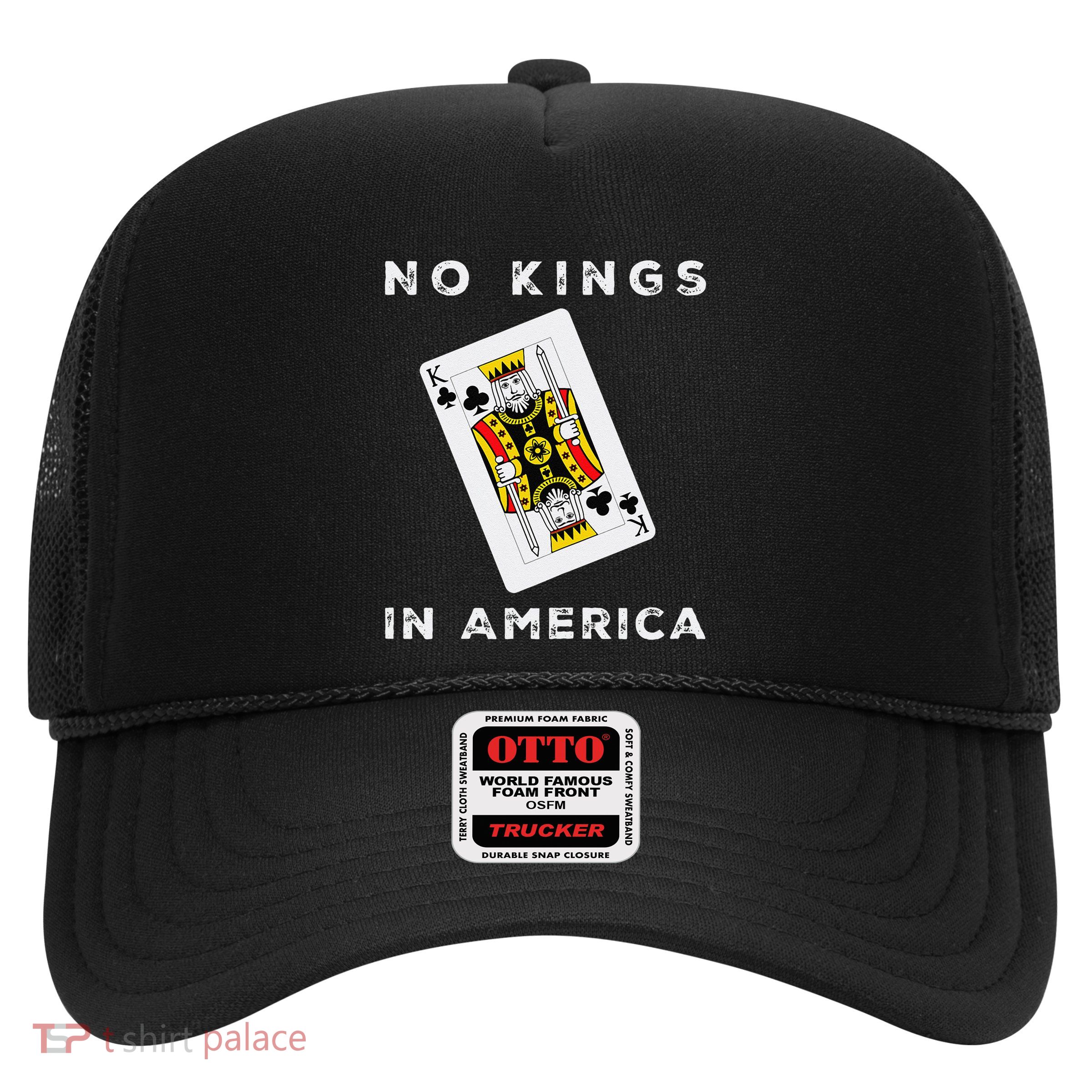 Save Our Democracy No Kings In America Statement Trucker Hat