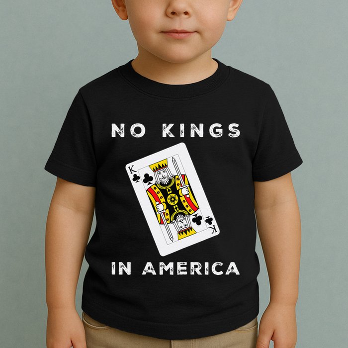 Save Our Democracy No Kings In America Statement Toddler T-Shirt
