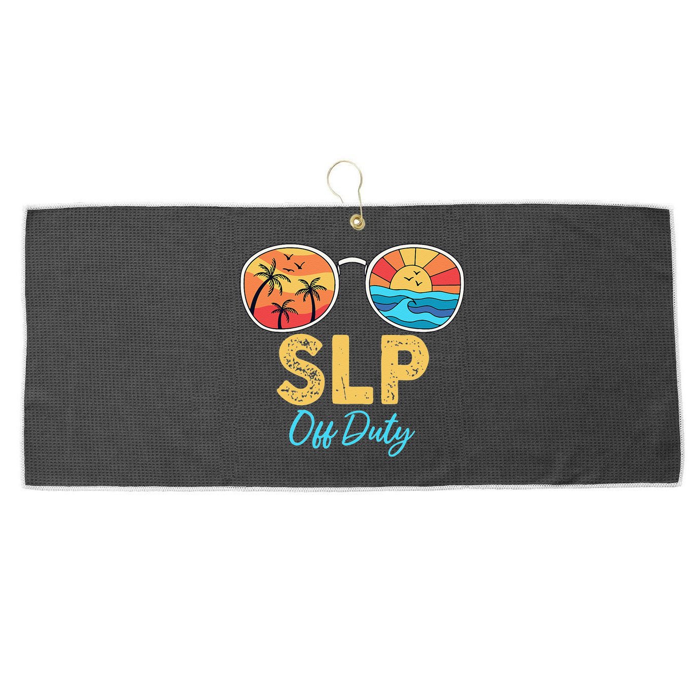 SLP Off Duty Sunglasses Happy Last Day Of School Summer Large Microfiber Waffle Golf Towel