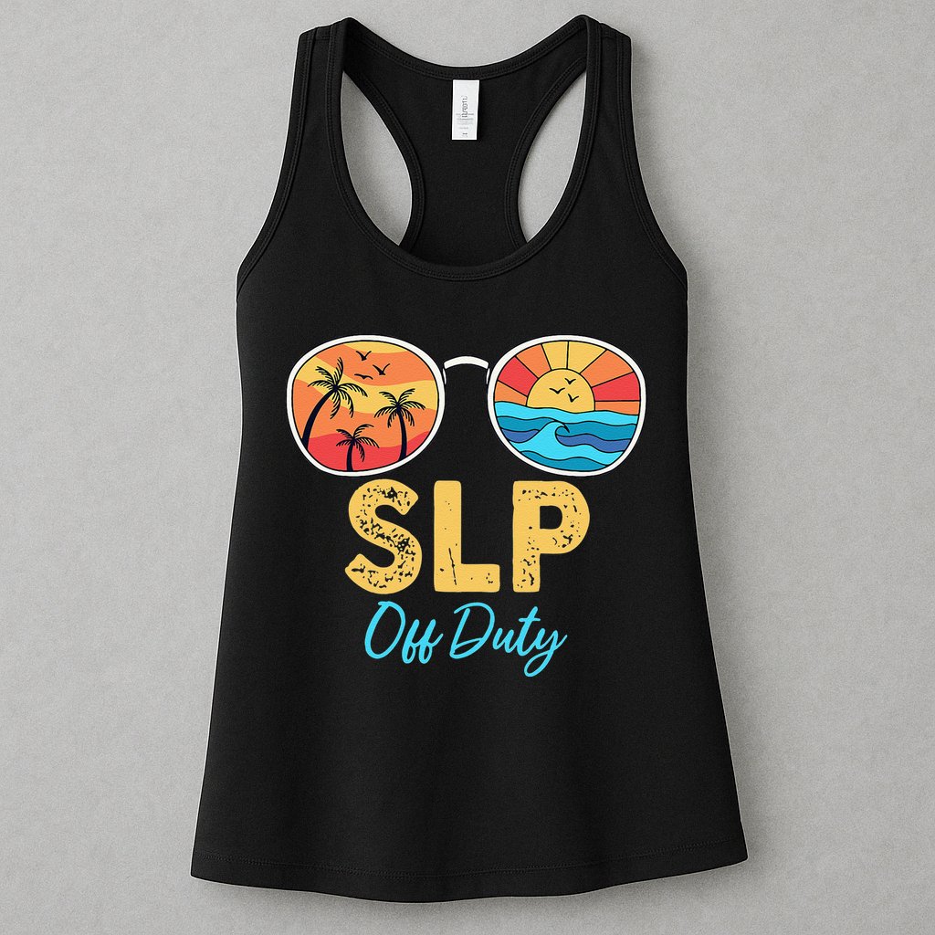 SLP Off Duty Sunglasses Happy Last Day Of School Summer Womens Tank Top