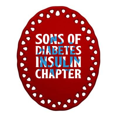 Sons Of Diabetes Insulin Support Riboon Gift Diabetes Awareness Gift Ceramic Oval Ornament