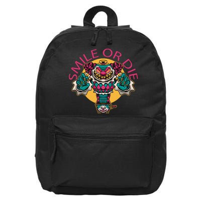 Smile Or Die Scary Clown 16 in Basic Backpack