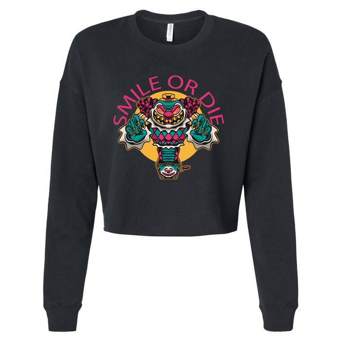 Smile Or Die Scary Clown Cropped Pullover Crew