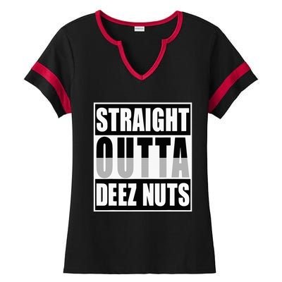 Straight Outta Deez Nuts Funny Deez Nuts Nutcracker Ladies Halftime Notch Neck Tee