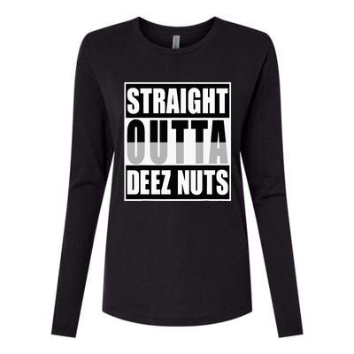 Straight Outta Deez Nuts Funny Deez Nuts Nutcracker Womens Cotton Relaxed Long Sleeve T-Shirt