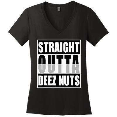 Straight Outta Deez Nuts Funny Deez Nuts Nutcracker Women's V-Neck T-Shirt