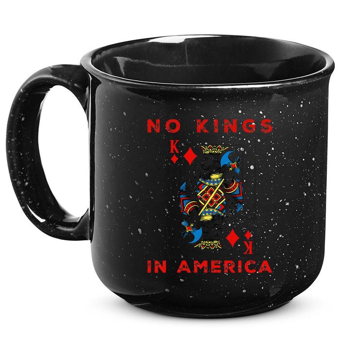 Save Our Democracy No Kings In America Statement 15oz Campfire Ceramic Mug