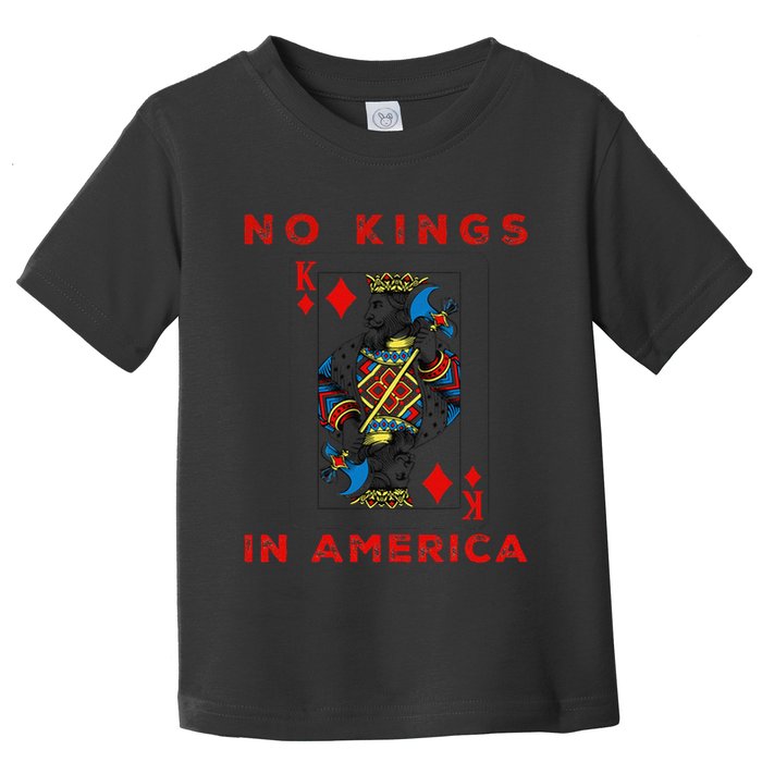 Save Our Democracy No Kings In America Statement Toddler T-Shirt