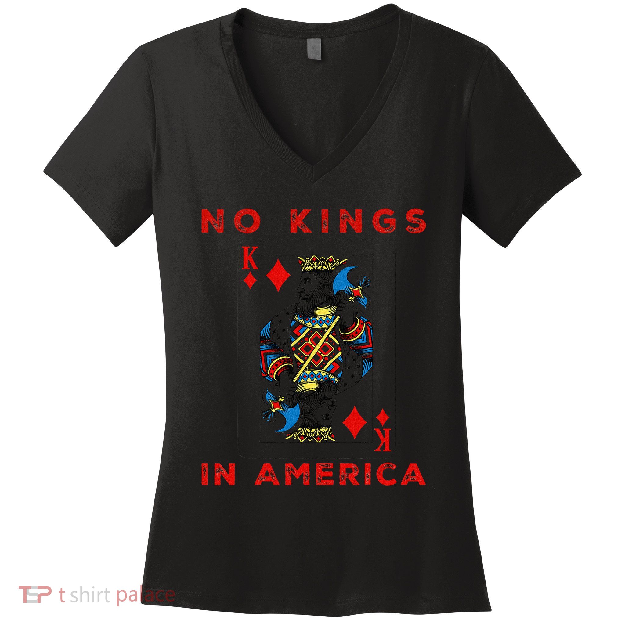 Save Our Democracy No Kings In America Statement Women's V-Neck T-Shirt