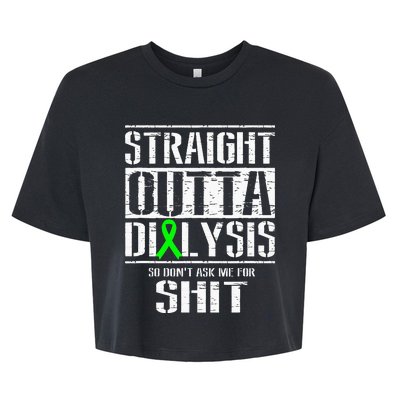 Straight Outta Dialysis Dont Ask Me Shit Patient Funny Bella+Canvas Jersey Crop Tee