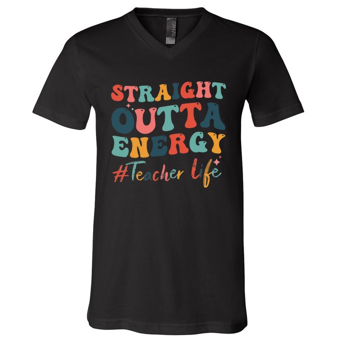 Straight Outta Energy Teacher Life Groovy Paraprofessional V-Neck T-Shirt