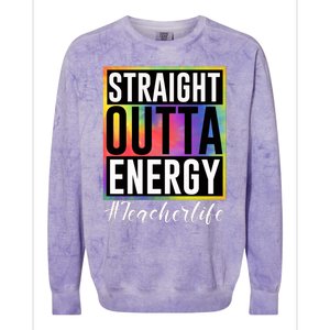 Straight Outta Energy Teacherlife Colorblast Crewneck Sweatshirt