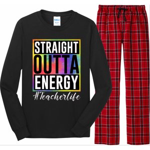 Straight Outta Energy Teacherlife Long Sleeve Pajama Set